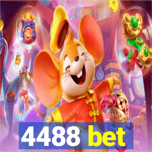 4488 bet